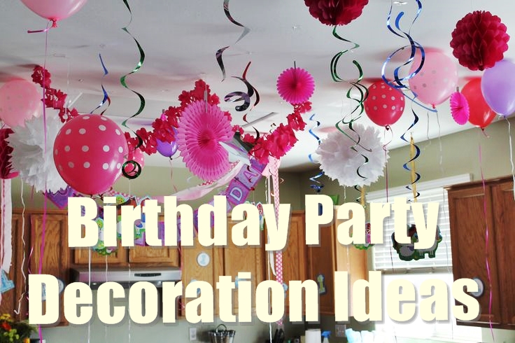 Diy Birthday Parties Decoration Ideas