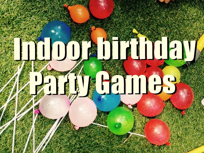 10 Simple Indoor Birthday Party Games