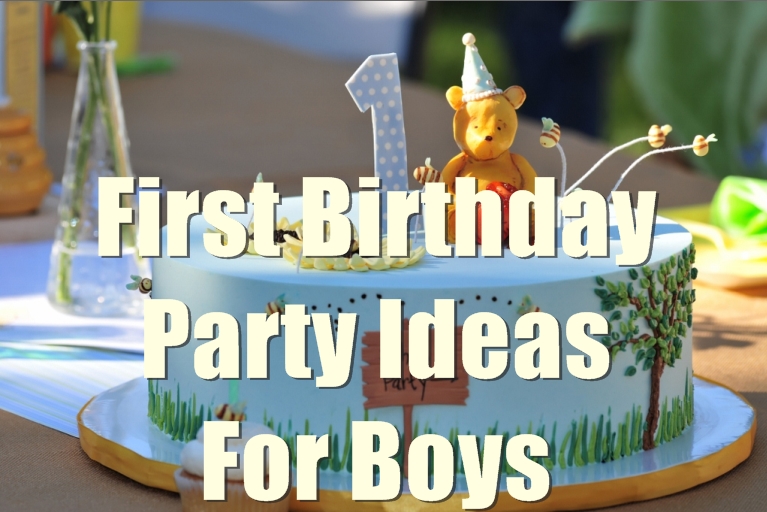 First birthday party ideas for baby boy