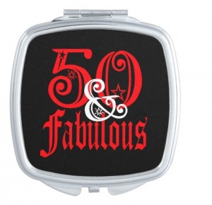 50 & fabulous