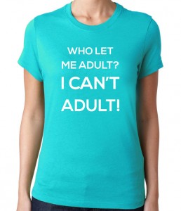 funny-birthday-gifts-Who Let Me Adult