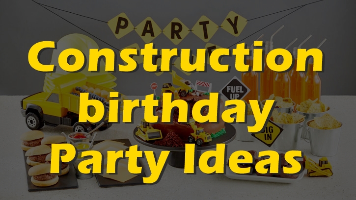 construction-birthday-party-ideas