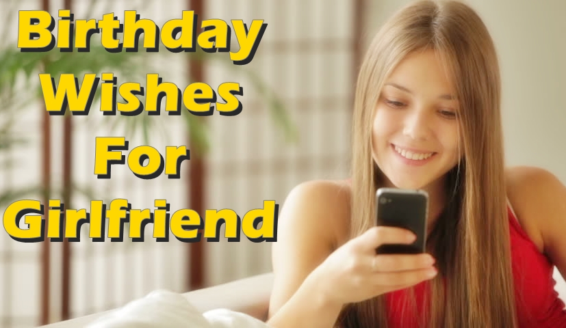 Birthday wishes for girl friend