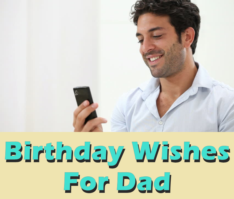 Birthday Wishes for Dad