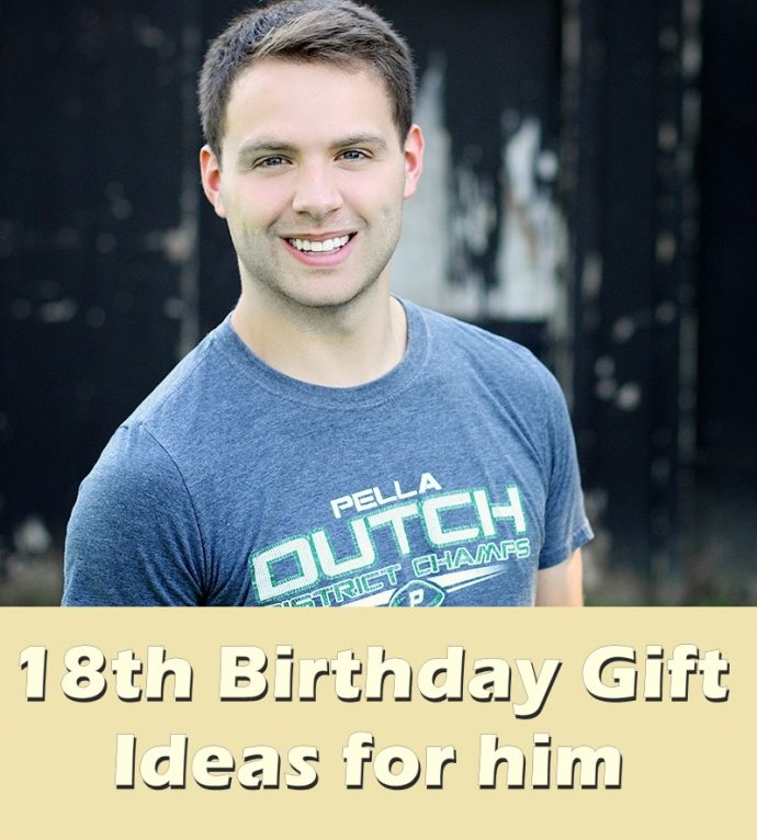 20 Most Fabulous gifts for 18 year old boy Birthday Inspire
