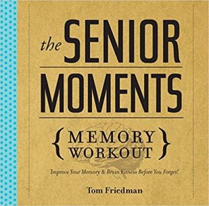 The Senior Moments Memory Workout