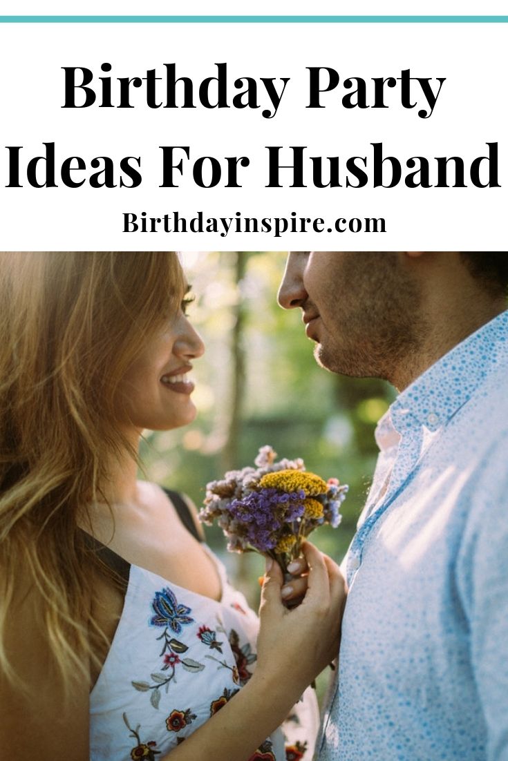 40th birthday party ideas for husband