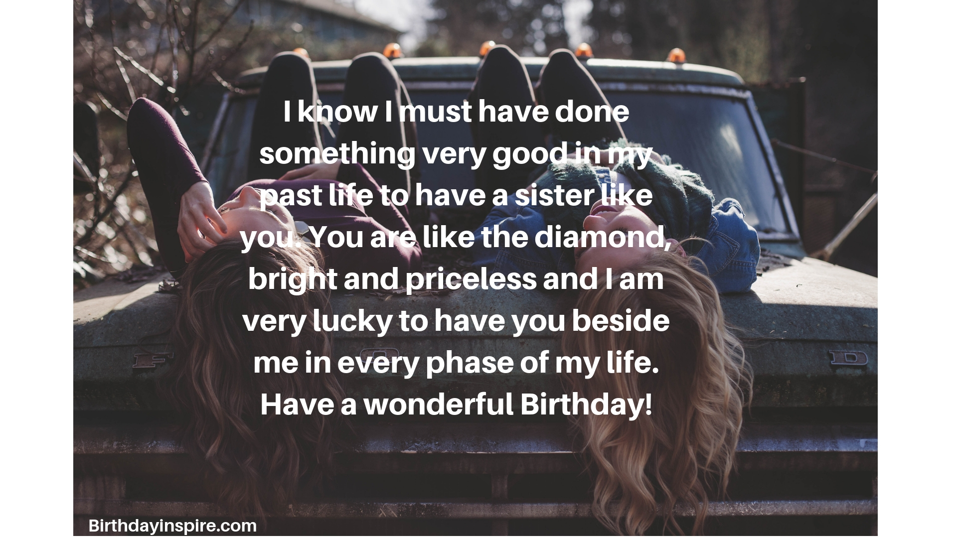 Birthday Wishes for Sister - 55 Messages To Make Her Birthday Special