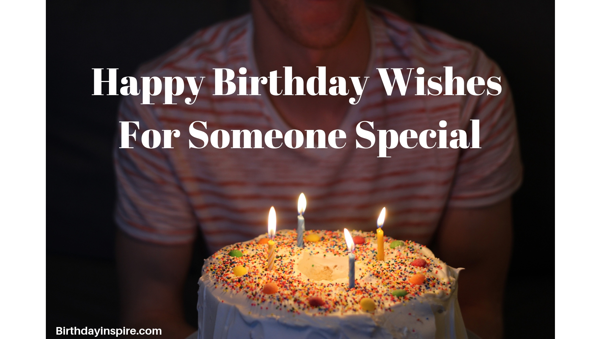 happy birthday wishes for someone special