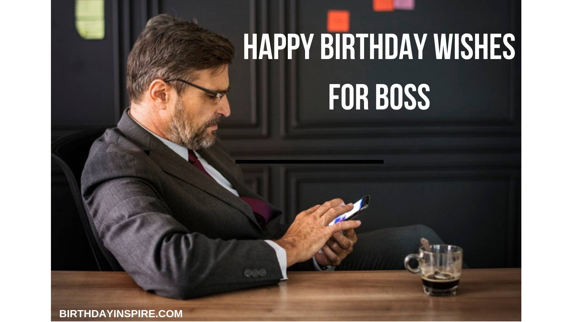 BIRTHDAY WISHES FOR BOSS