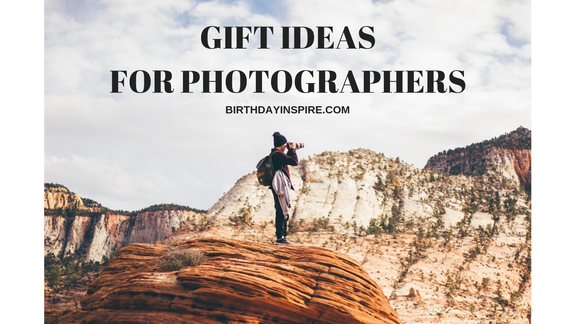 GIFT IDEAS FOR PHOTOGRAPHERS