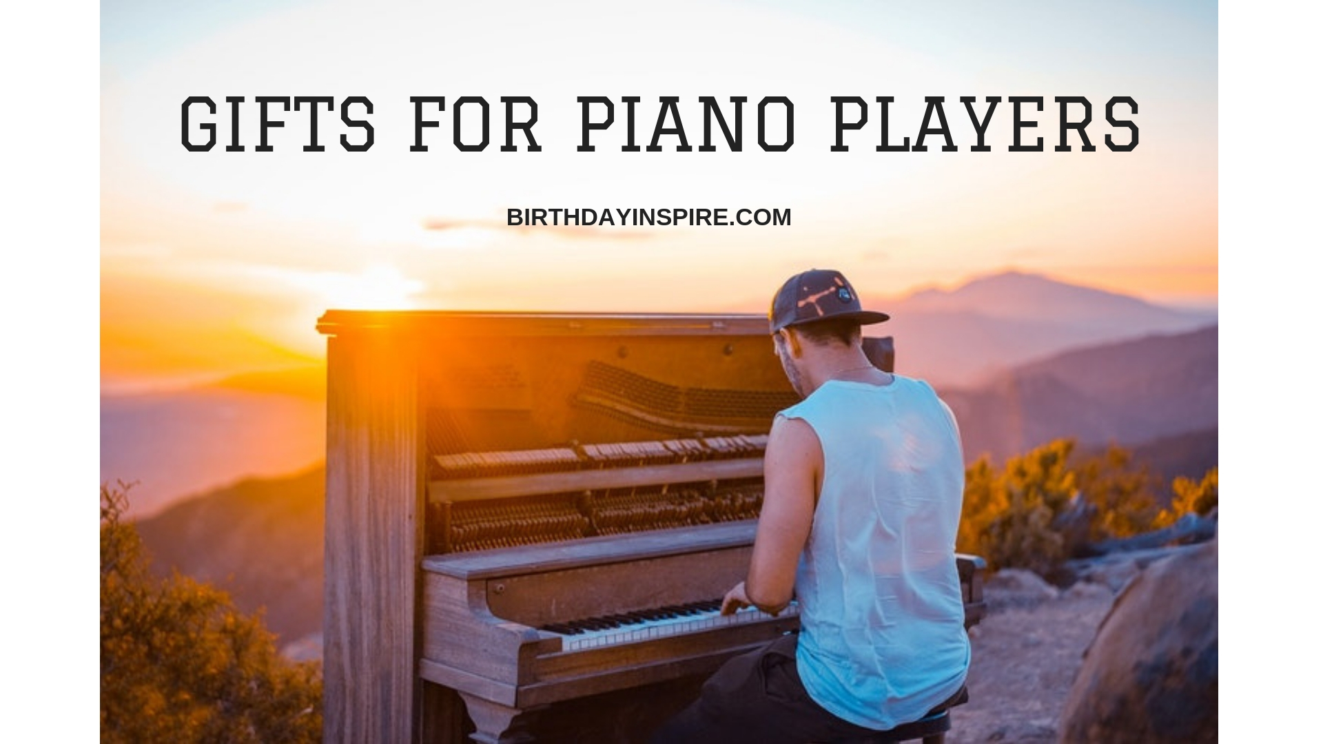 GIFTS FOR PIANO PLAYERS