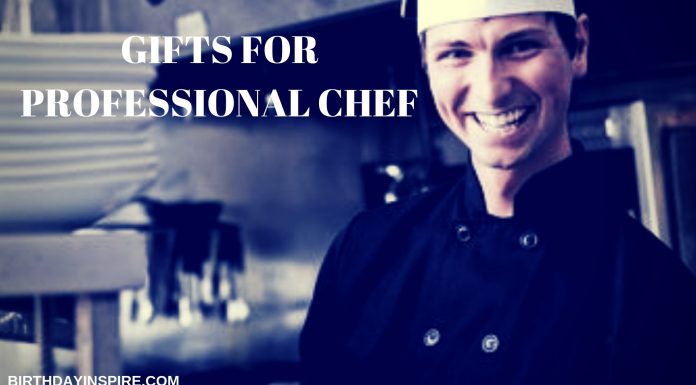 GIFTS FOR PROFESSIONAL CHEF