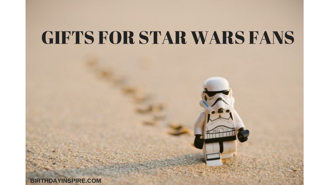 30 Exclusive Gifts For Star Wars Fans Birthday Inspire