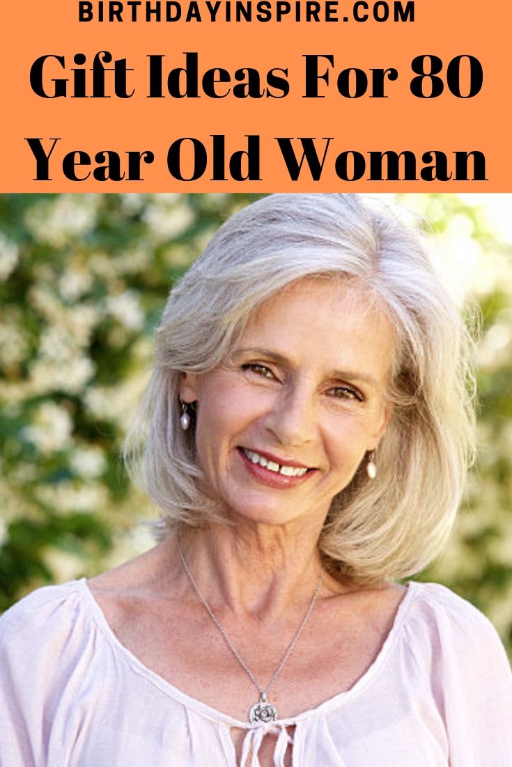 gift ideas for 80 year old woman